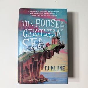 The House in the Cerulean Sea By TJ Klune. Hardcover Book